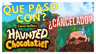 ¿QUE PASO CON HAUNTED CHOCOLATIER  CANCELADO  SALE 2023 [upl. by Armalla712]