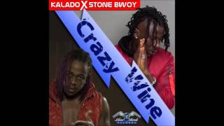 Kalado  Krazy Wine Official Audio ft Stone Bwoy [upl. by Alaik]