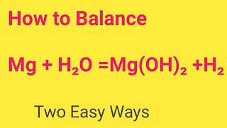 Mg  H2O MgOH2 H2 Balanced EquationMagnesiumWaterMagnesium oxide Balanced Equation [upl. by Mckee]