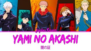 Jujutsu Kaisen  Opening 2 Full『Yami to noroi』by AI Lyrics KANROMENG [upl. by Nosecyrb998]