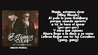 Bad Bunny feat Miky Woodz  Estamos Clear letra [upl. by Gauthier]