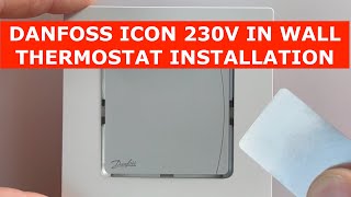 Icon 230V Programable Danfoss Thermostat Installation [upl. by Pammie]