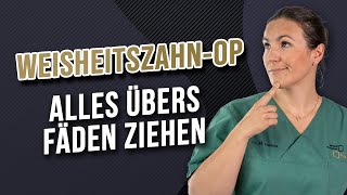 WeisheitszahnOP Ist Fäden ziehen schmerzhaft [upl. by Herrington]