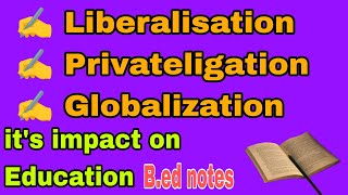 LPG REFORMSliberalisation privateligation globalizationbed notesbysapnagola [upl. by Lawrence]