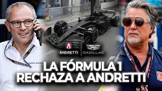 La F1 RECHAZA la ENTRADA de ANDRETTI para 2025 y 2026  El CONFLICTO y las DISCUTIDAS RAZONES [upl. by Gokey151]