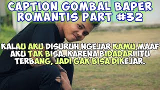 Caption Gombal Romantis Status wastatus foto Quotes Remaja Part 32 [upl. by Ayatan]