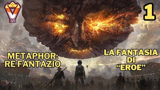 La fantasia di quotEROEquot  Metaphor ReFantazio Parte 1 Blind Run  Playthrough ITA [upl. by Prentice]