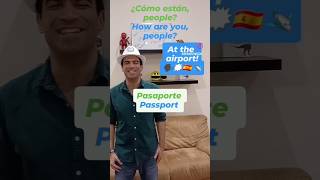 Learn Airport Vocab 🗣️🗯️🇪🇦🛩️🧳🎫 learnspanish comoestanppl comoestanpeople [upl. by Irotal146]