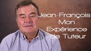 JeanFrançois  Mon Expérience de Tuteur [upl. by Hesketh40]