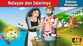 Nelayan dan Isterinya  The Fisherman and His Wife Story in Malay  4K UHD  MalaysianFairyTales [upl. by Evante481]