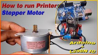 How to run Printer Stepper Motor using L298N amp ArduinoDiy Steppermotor arduino [upl. by Eecyak]