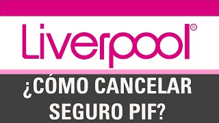 Cómo Cancelar El Seguro Liverpool PIF Desde La App Móvil  Seguro Protección Integral Familiar [upl. by Aivilo]