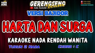 HARTA DAN SURGA KARAOKE Ade Astrid  BAJIDOR [upl. by Ennayk]