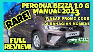 FULL REVIEW  PERODUA BEZZA 10 G MANUAL 2022 [upl. by Ladew]