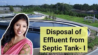 Disposal of effluent from Septic tank I [upl. by Annaliese812]