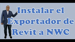 Instalar el Exportador de Revit a NWC [upl. by Annek]