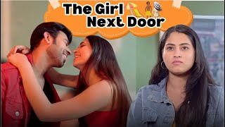 The Girl Next Door Ft Twarita Qabeer amp pooravi  Hasley India [upl. by Yendroc]