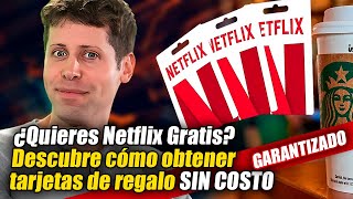 ¿Quieres Netflix Gratis Descubre cómo obtener tarjetas de regalo sin costo [upl. by Timmie]