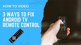 Android TV Remote Not Working with TV  3 Ways to Fix it [upl. by Till335]