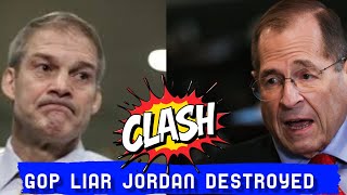 Nadler destroys humiliates jim jordan humiliated trumps clown in congress [upl. by Nare]