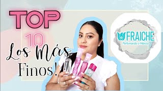 TOP 10 LOS PERFUMES MÁS FINOS DE FRAICHE 💙 [upl. by Nico711]