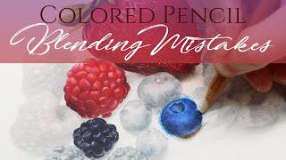 Colored Pencil Blender Mistakes [upl. by Amsirhc]