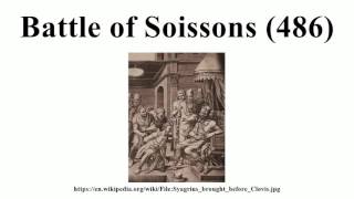 Battle of Soissons 486 [upl. by Scarlet]