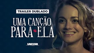 Trailer Uma Canção para Ela  Disponível no Univer Vídeo [upl. by Ayatahs]