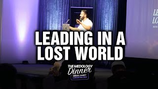 quotLeading in a Lost Worldquot medologyx Dinner Keynote Speech [upl. by Notgnillew904]