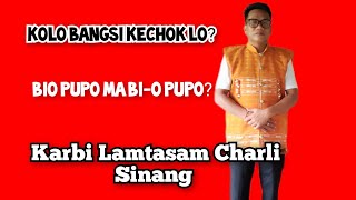 Bio pupo ma Bio pupo Ene ma Ene po Karbi LamtasamGrammarCharli SinangKetok pachoklim pen🙏 [upl. by Arvie]