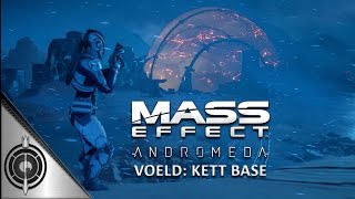 KETT COMMAND CENTER  Mass Effect Andromeda  Remove The Heart  Voeld [upl. by Cord672]