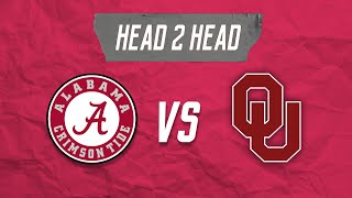 Head to Head Alabama vs Oklahoma [upl. by Cozza]