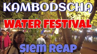 Siem Reap Tom unterwegs beim Wasserfest in Siem Reap Teil 1 Cambodia 2023 [upl. by Coryden]