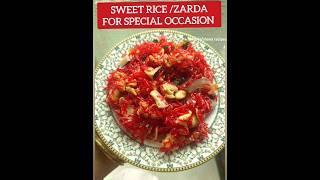 special occasion kliye special recipe sweetrice zarda explore redrice ytviral viralshorts [upl. by Adnylam]