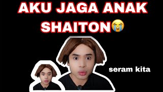 AKU KENA JAGA ANAK SHAITON😭 HANAWW BETUL PERANGAI😭 [upl. by Illac]