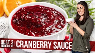 Basic 3 Ingredient Cranberry Sauce Plus Variations [upl. by Ellehcil201]