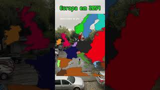 Mano full mapa da Europa em 2054 full confia 🤫🧏🏼‍♂️europe mapper future europemap [upl. by Anaimad113]