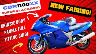 Honda Super Blackbird CBR 1100 XX Budget Fairing Review And Fitting Guide  How Good Are They [upl. by Eilyac]