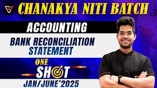 Bank Reconciliation Statement  One Shot CA Foundation Accounts Revision  BRS  CA Rishabh Rohra 🔥 [upl. by Zeni]