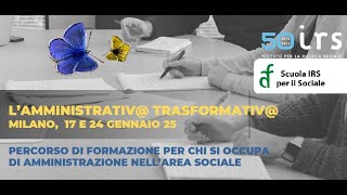 Corso di formazione LAMMINISTRATIV TRASFORMATIV [upl. by Yecniuq]