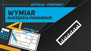 AutoCAD  WYMIAR  NARZĘDZIA POMIAROWE  PASEK NARZĘDZI  PODSTAWY [upl. by Yl]