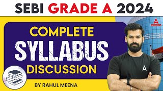 SEBI Grade A Syllabus in Details  SEBI Grade A Complete Syllabus 2024  Full Details [upl. by Nalyorf]