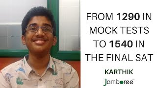 What to avoid on the SAT Day  Karthik  1540 SAT  Jamboree Begumpet Hyderabad Review [upl. by Ydok]