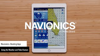 Support Viewing Weather and Tide Information in the Navionics® Boating App [upl. by Ahtenek539]