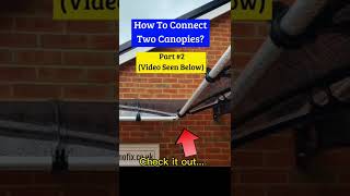 How to connect two canopies  part 2 [upl. by Schnorr922]