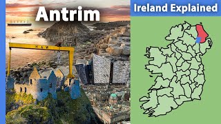 County Antrim Ireland Explained [upl. by Eniar]