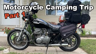 Motorcycle Camping Trip Part 1 [upl. by Yarg]