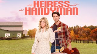 The Heiress and the Handyman 2024 Lovely Romantic Hallmark Trailer [upl. by Stillman]