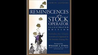 Reminiscences of a Stock Operator  by Edwin Lefevre  Jesse Lauriston Livermore Biography [upl. by Saylor]