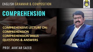 COMPREHENSION SKILLS  COMPREHENSIVE LECTURE ON COMPREHENSION  QUESTIONS amp ANSWERS [upl. by Ledba]